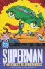 DC FINEST SUPERMAN THE FIRST SUPERHERO TP [9781779528339]